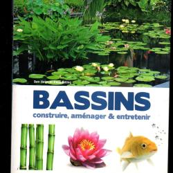 bassins, construire, am&eacute;nager et entretenir kelly belling encyclop&eacute;die visuelle