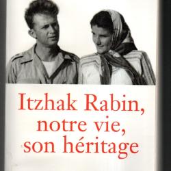 itzhak rabin notre vie son h&eacute;ritage de lea rabin , israel