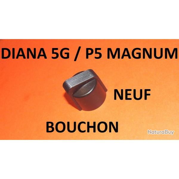 bouchon NEUF de DIANA 5G et DIANA P5 MAGNUM � 12.00 Euros !!!!! - VENDU PAR JEPERCUTE (STO240)