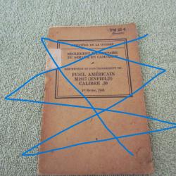 MANUEL D'INSTRUCTION DU FUSIL US17   FM23-6 FRENCH 1943 D'EPOQUE  WW2