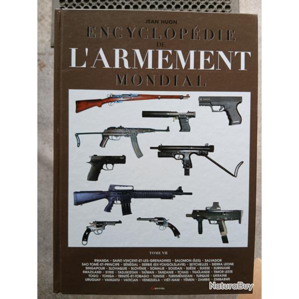 Encyclop�die COMPLETE de l'armement Jean Huon