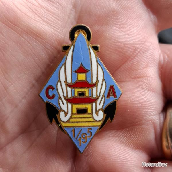 INSIGNE CA 1 / 195 CAT BI HAIPHONG ( GUERRE INDOCHINE ) DRAGO - A 519