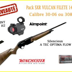 Pack Winchester SXR Vulcan filet&eacute;e calibre 30-06 ou 308 win + aimpoint + silencieux A TEC 308 Win