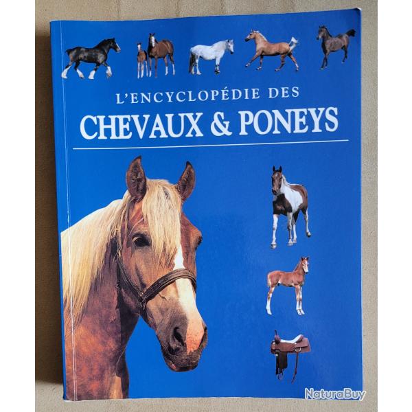 L'ENCYCLOPEDIE des CHEVAUX et PONEYS - �diteur PARRAGON BOOKS Ltd (2004)