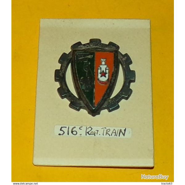 516� R�giment du Train, relief, fixation 2 pontets, vert ,  roue dent�e argent�e, broch�e d'un �cu p