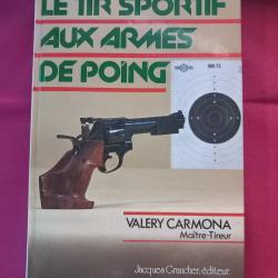 LE TIREUR SPORTIF AUX ARMES DE POING