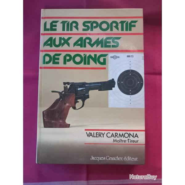 LE TIREUR SPORTIF AUX ARMES DE POING