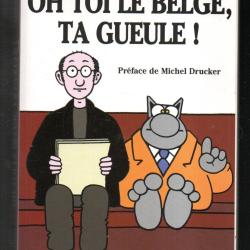 oh toi le belge ta gueule de philippe geluck
