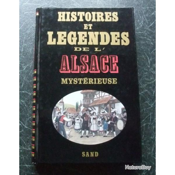 Histoires et l�gendes de l'Alsace myst�rieuse Sand