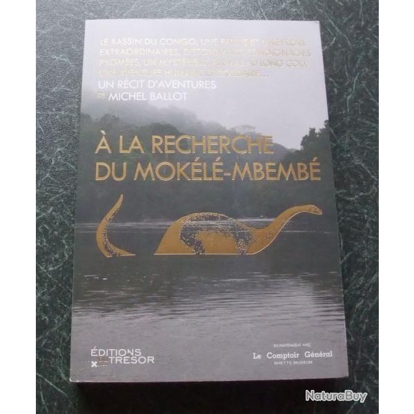 A la recherche du Mokele-Mbemb� de Michel Ballot