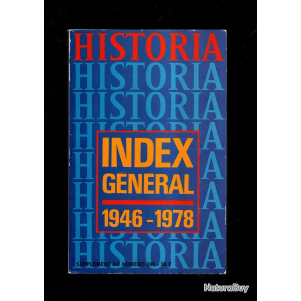historia index g�n�ral 1946-1978 la clef des recherches !