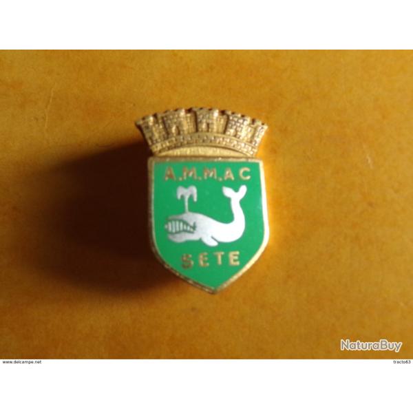 Amicale des Marins et Marins Anciens Combattants de SETE , FABRICANT DRAGO PARIS, HOMOLOGATION SANS