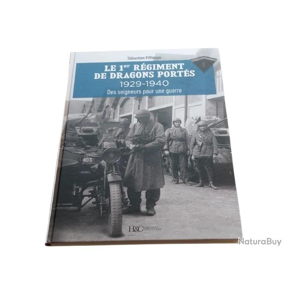 Le 1er r�giment de dragons port�s 1929-1940