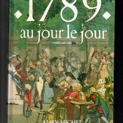 1789 au jour le jour de jacques marseille et dominique margairaz