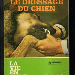rustica le dressage du chien  la vie en vert de patrick mioulane