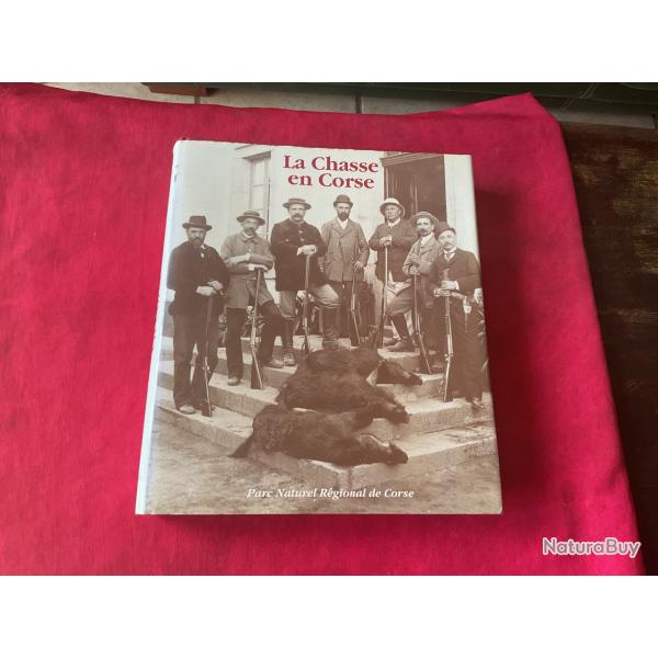 Livre La chasse en Corse, parc naturel r�gional de Corse.