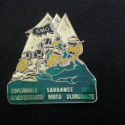 insigne broche HIVERNALE SARRANCE MOTO OLORANAISE 1992