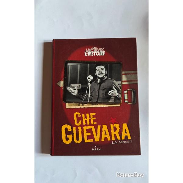 Che Guevara �ditions Milan et documents.