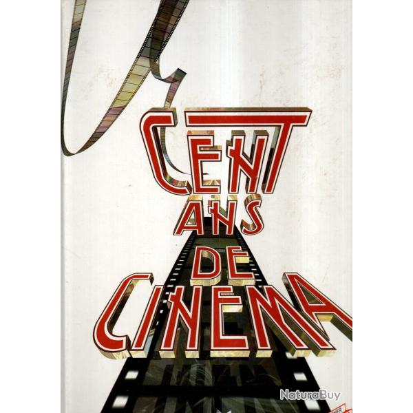 cent ans de cin�ma de renaud bezombes
