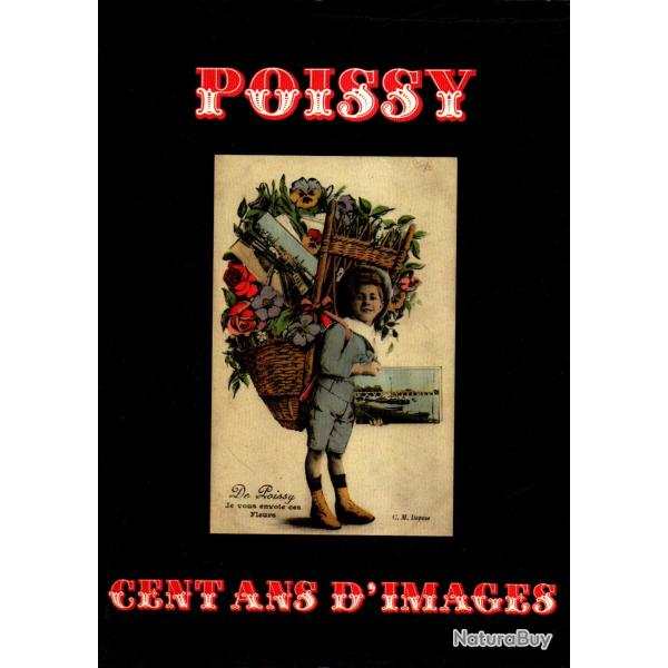poissy cent ans d'images cercle d'�tudes historiques de poissy
