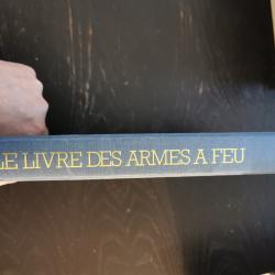 Livre "Le livre des armes &agrave; feu"