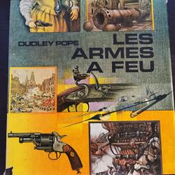 Livre "les armes &agrave; feu"