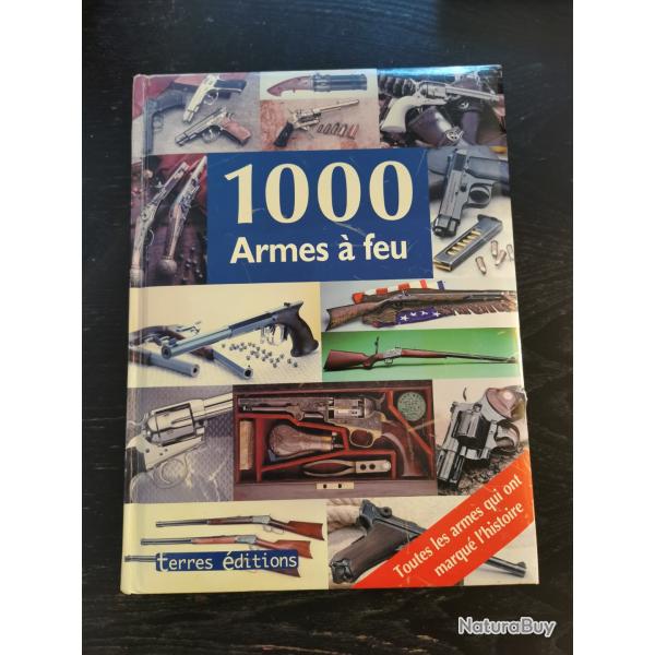 Livre "1000 armes � feu"