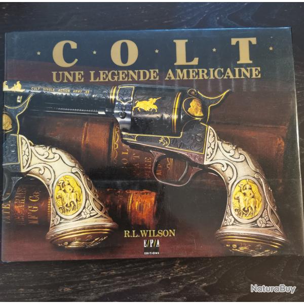 Livre "COLT une l�gende am�ricaine"