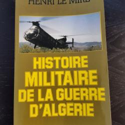 Livre "Histoire militaire de la guerre d'Alg&eacute;rie"