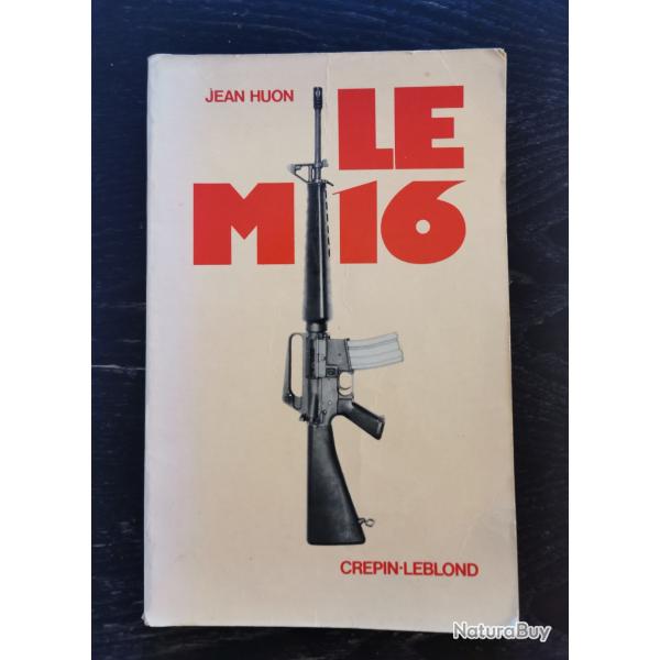 Livre "Le M16"