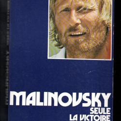 seule la victoire est jolie de michel malinovsky route du rhum