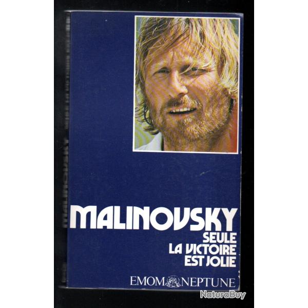 seule la victoire est jolie de michel malinovsky route du rhum