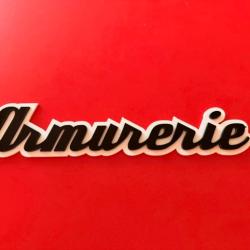 Enseigne plaque "Armurerie" en acrylique - 29 x 6 cm - d&eacute;co murale / magasin / stand
