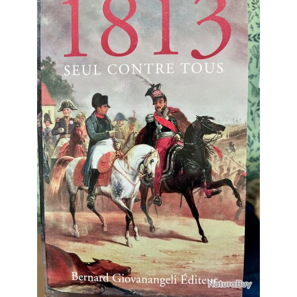 livre 1813 seul contre tous