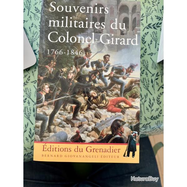 livre souvenirs du colonel Girard 1766/1846