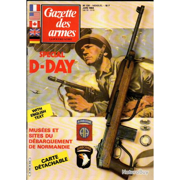 gazette des armes 130 sp�cial d-day, armes l�g�res ,