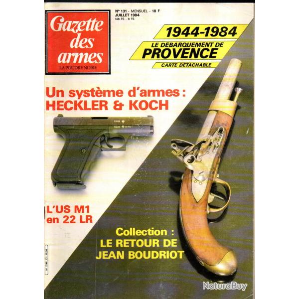 gazette des armes 131 1944-1984 d�barquement de provence, us m1 22lr, jean boudriot, survie aitor