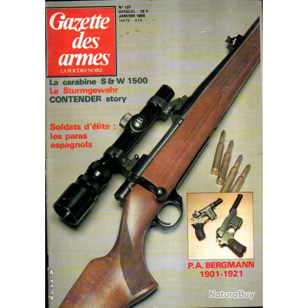 gazette des armes 137 sturmgewehr 44 part 2,  r�volver eyraud, pistolet bergmann, carabine s&w 1500