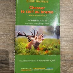 Guide pratique : chasser le cerf au brame