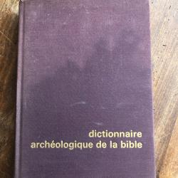 Dictionnaire arch&eacute;ologique de la Bible, Avraham Negev  - Fernand Hazan 1970