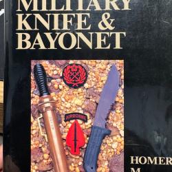 the military knives & bayonet by homer M brett.  d&eacute;dicac&eacute;s par l auteur en 2001