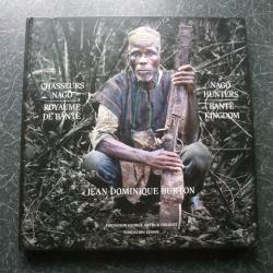 Chasseurs Nago - Royaume de Bant&egrave; J-D Burton Fondation George Arthur Forrest