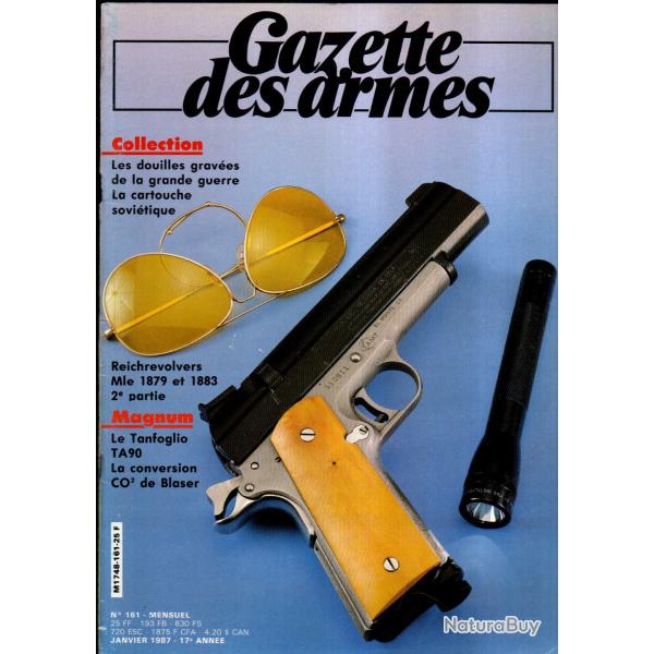 gazette des armes 161 , reichrevolvers 1879 et 1883, artisant de tranch�e, armes de tommy, blaser ul
