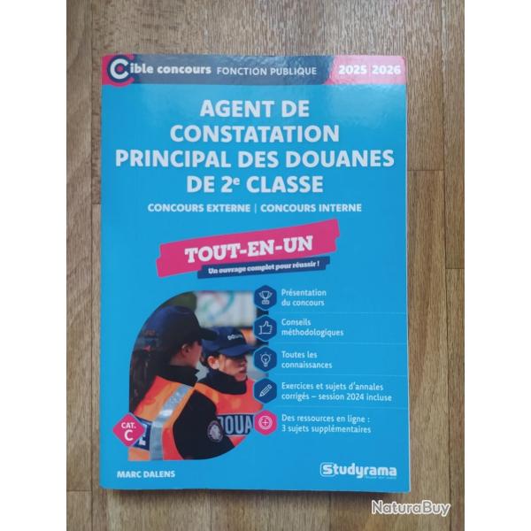 LIVRE CONCOURS DES DOUANES I AGENT DE CONSTATATION PRINCIPAL DES DOUANES DE 2e CLASSE  2025/2026