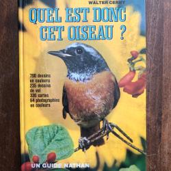 Quel est donc cet oiseau ? Walter Cerny  - guide Nathan