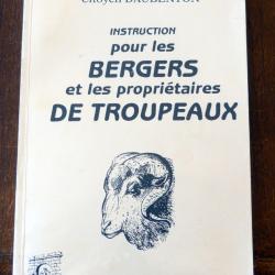 Livre : Instruction pour les bergers et les propri&eacute;taires de troupeaux