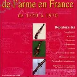 Le "QUI EST QUI" de l'arme en France de 1350 &agrave; 1970, tome 1