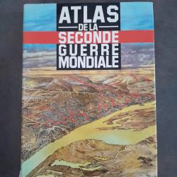 Atlas de la 2nde Guerre Mondiale