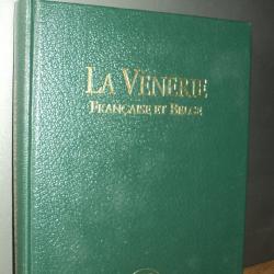 Livre de V&eacute;nerie " LA VENERIE FRANCAISE ET BELGE" 1990 de Patrick VERRO