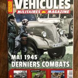V&eacute;hicules militaires magazine n&deg;117- Juin Juillet 2024
